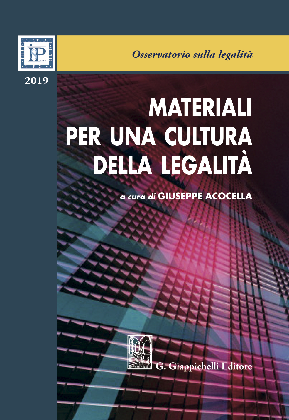 Materiali Per Una Cultura Della Legalità 2019 – Istituto Di Studi ...